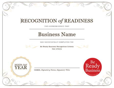 Image of a recognition of readiness certificate with the Be Ready Business logo and with a blank name and date.