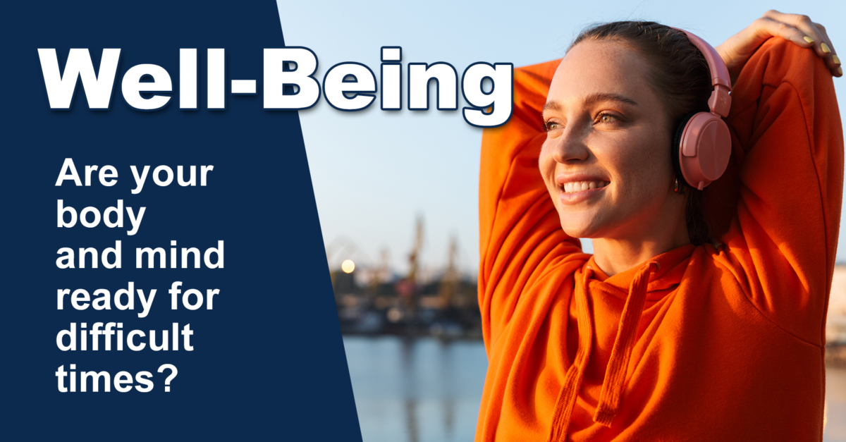 Happy young woman stretching for her morning jog. Title: Well-Being, Are your body and mind ready for difficult times?